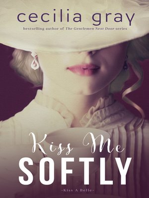 cover image of Kiss Me Softly